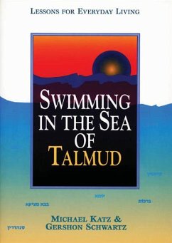 Swimming in the Sea of Talmud - Katz, Michael; Schwartz, Gershon