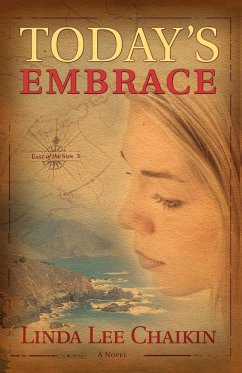 Today's Embrace - Chaikin, Linda Lee