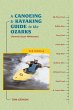 A Canoeing and Kayaking Guide to the... - Bild 1