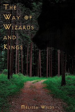 The Way of Wizards and Kings