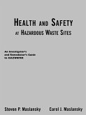 Health and Safety at Hazardous Waste Sites