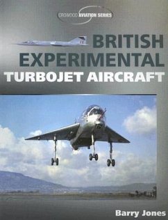 British Experimental Turbojet Aircraft - Jones, Barry