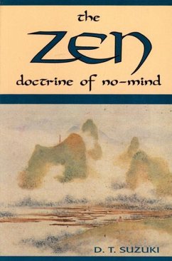 Zen Doctrine of No Mind - Suzuki, Daisetz Teitaro