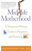 Midlife Motherhood