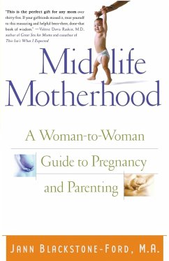 Midlife Motherhood - Blackstone-Ford, Jan; Blackstone-Ford, Jann
