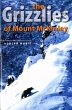 The Grizzlies of Mount McKinley - Bild 1