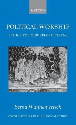 Political Worship - Wannenwetsch, Bernd; Kohl, Margaret