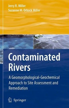 Contaminated Rivers - Miller, Jerry R.;Orbock Miller, Suzanne M.
