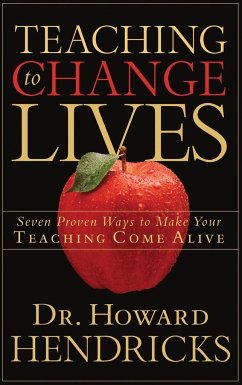 Teaching to Change Lives - Hendricks, Howard