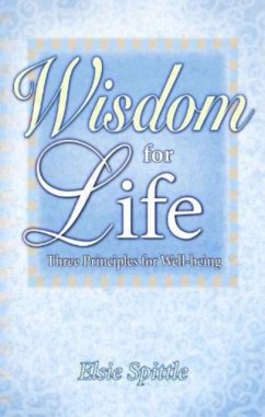 Wisdom for Life - Spittle, Elsie