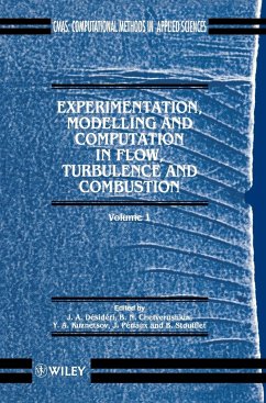 Experimentation Modeling and Computation in Flow, Turbulence and Combustion - Chetversuhkin, B N; Désidéri, J A; Kuznetsov, Y A; Périaux, Jacques; Muzafariv, Kh A; Pironneau, Olivier