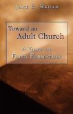Toward an Adult Church