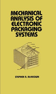 Mechanical Analysis of Electronic Packaging Systems - Mckeown