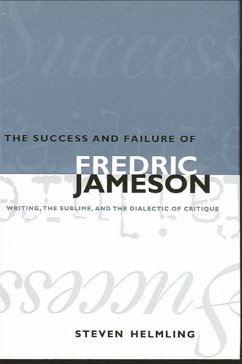 The Success and Failure of Fredric Jameson - Helmling, Steven