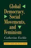 Global Democracy, Social Movements to Feminism