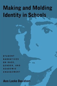 Making and Molding Identity in Schools - Davidson, Ann Locke