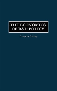 The Economics of R&d Policy - Tassey, Gregory