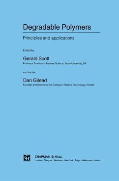 Degradable Polymers - Scott, G. / Gilead, D. (Hgg.)