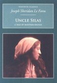 Uncle Silas: Nonsuch Classics