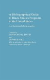 A Bibliographical Guide to Black Studies Programs in the United States