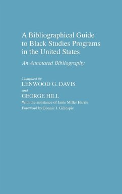 A Bibliographical Guide to Black Studies Programs in the United States - Davis, Lenwood
