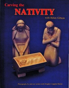 Carving the Nativity with Helen Gibson - Gibson, Helen