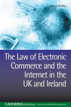 The Law of Electronic Commerce and the Internet in the UK and Ireland - Hedley, Steve