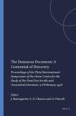 The Damascus Document: A Centennial of Discovery