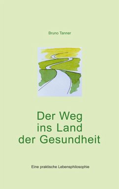 Cover Der Weg ins Land der Gesundheit