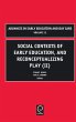 Social Contexts of Early Education, and... - Bild 1