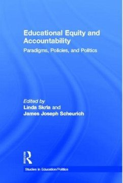 Educational Equity and Accountability - Scheurich, James / Skrla, Linda (eds.)