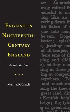English in Nineteenth-Century England - Görlach, Manfred