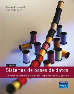Sistemas de bases de datos : un enfoque práctico para diseño, implementación y gestión - Begg, Carolyn; Connolly, Thomas