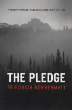 The Pledge - Durrenmatt, Friedrich