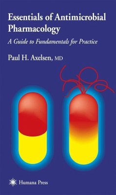 Essentials of Antimicrobial Pharmacology - Axelsen, Paul H.