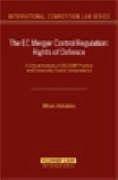 The EC Merger Control Regulation: Rights of Defence - Kekelekis, Mihalis