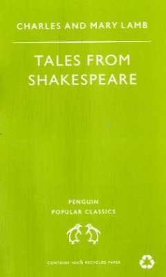 Tales From Shakespeare - Lamb, Charles;Lamb, Mary