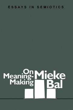 On Meaning-Making - Bal, Mieke