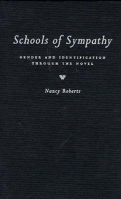 Schools of Sympathy - Roberts, Nancy