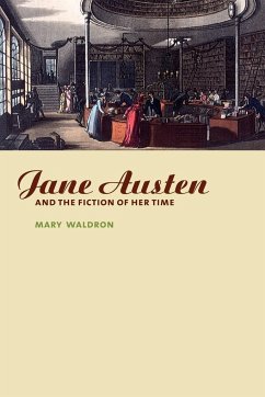 Jane Austen and the Fiction of Her Time - Waldron, Mary
