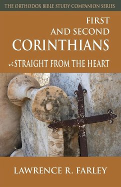 First and Second Corinthians - Farley, Lawrence R.