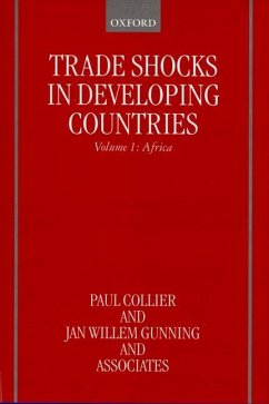 Trade Shocks in Developing Countries - Collier, Paul; Gunning, Jan Willem
