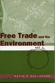 Free Trade and the Environment: Mexico, Nafta, and Beyond