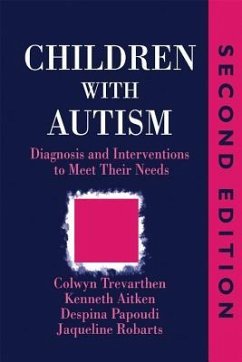 Children with Autism - Papoudi, Despina; Robarts, Jacqueline; Aitken, Kenneth; Trevarthen, Colwyn