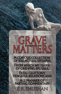 Grave Matters - Shushan, E. R.