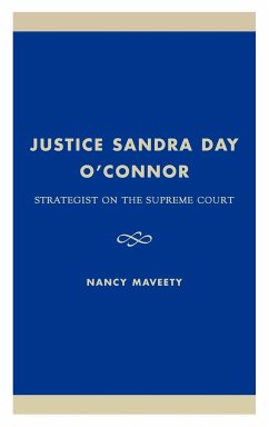 Justice Sandra Day O'Connor - Maveety, Nancy
