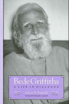 Bede Griffiths: A Life in Dialogue - Trapnell, Judson B.