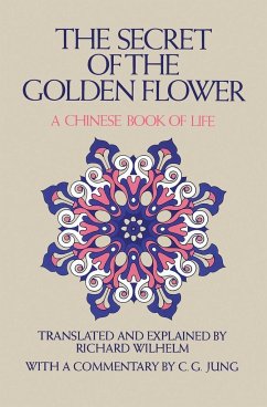 The Secret of the Golden Flower - Wilhelm, Richard