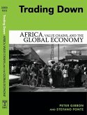Trading Down: Africa, Value Chains, and the Global Economy