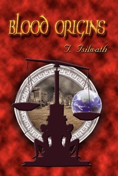 Blood Origins - Isilwath, T.